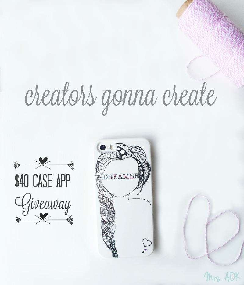 Creators gonna create |Case App Giveaway