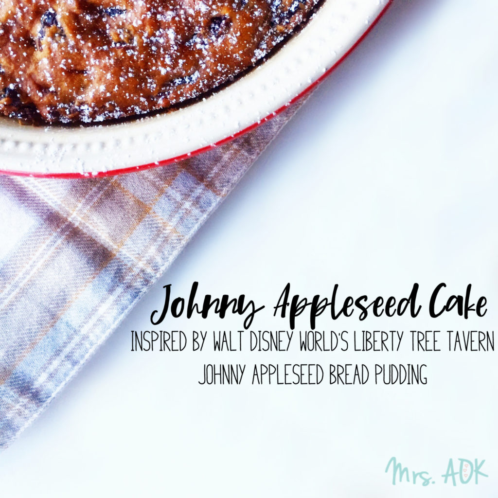 Day 5 of 12 Days of Blogmas and we're sharing recipes! I'm sharing the recipe for Johnny Appleseed Cake inspired by the Johnny Appleseed Bread Pudding I tried at Walt Disney World's Liberty Tree Tavern
